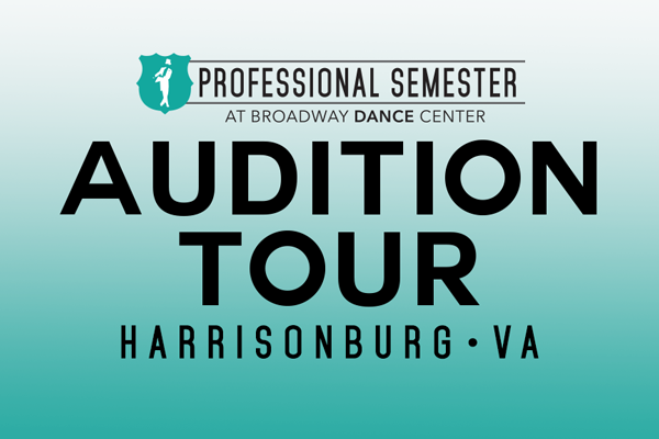 Professional Semester Audition Tour • Harrisonburg, VA