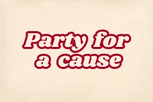 Party for a Cause
