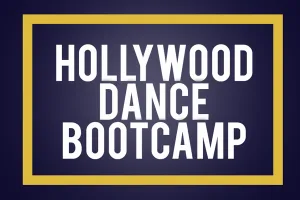 Hollywood Dance Bootcamp