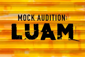 Mock Audition with Luam