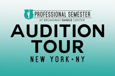 Professional Semester Audition Tour • New York, NY