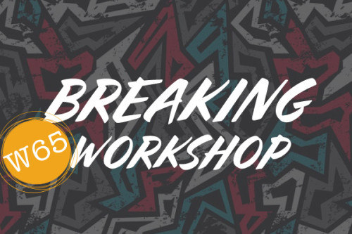 Breaking Workshop