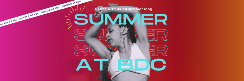 Summer at BDC