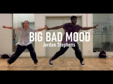 Preview image for the video &quot;Big Bad Mood - Jordan Stephens | Esosa Oviasu Choreography | @jordanfstephens&quot;.