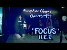 Preview image for the video &quot;H.E.R. - Focus | MaryAnn Chavez Choreography | @hermusicofficial&quot;.