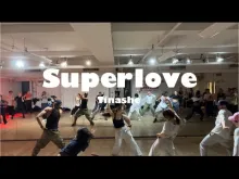 Preview image for the video &quot;Superlove - Tinashe | Masumi Kambayashi Choreography&quot;.