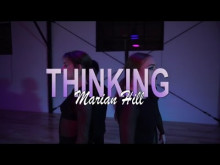 Preview image for the video &quot;MARIAN HILL - Thinking | MaryAnn Chavez Choreography | @marianhillmusic&quot;.