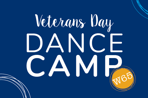 Veterans Day Dance Camp