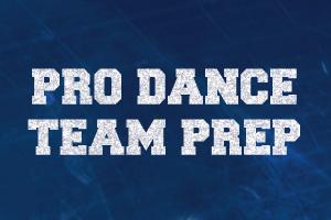 Pro Dance Team Prep
